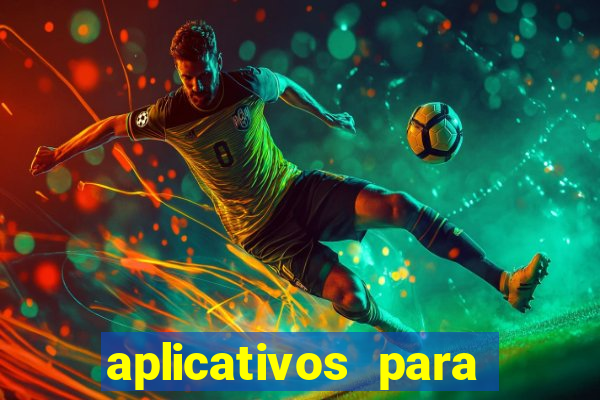 aplicativos para baixar jogos com dinheiro infinito